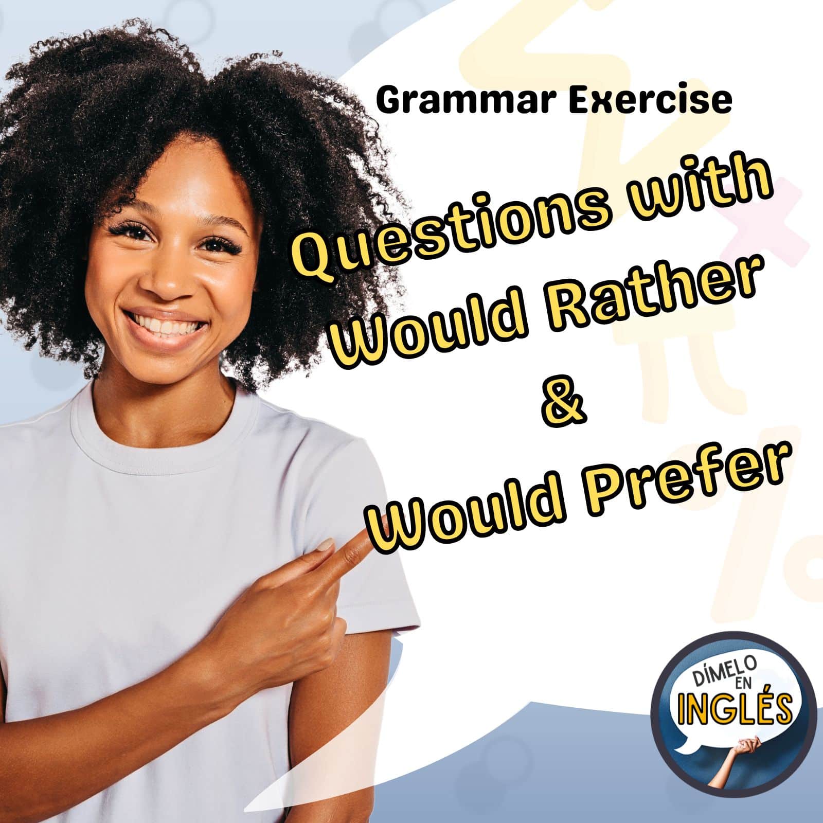 Understanding and Formulating ‘Rather’ and ‘Prefer’ Questions in English