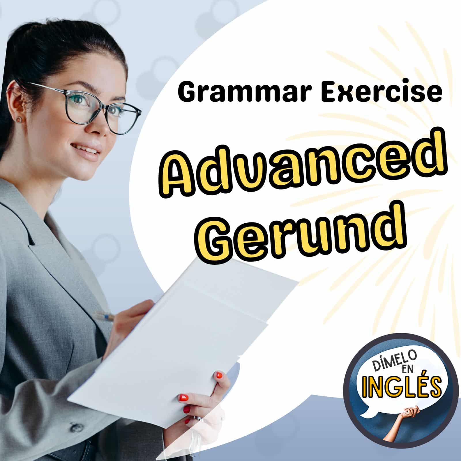 Understanding and Using Gerunds in Sentences