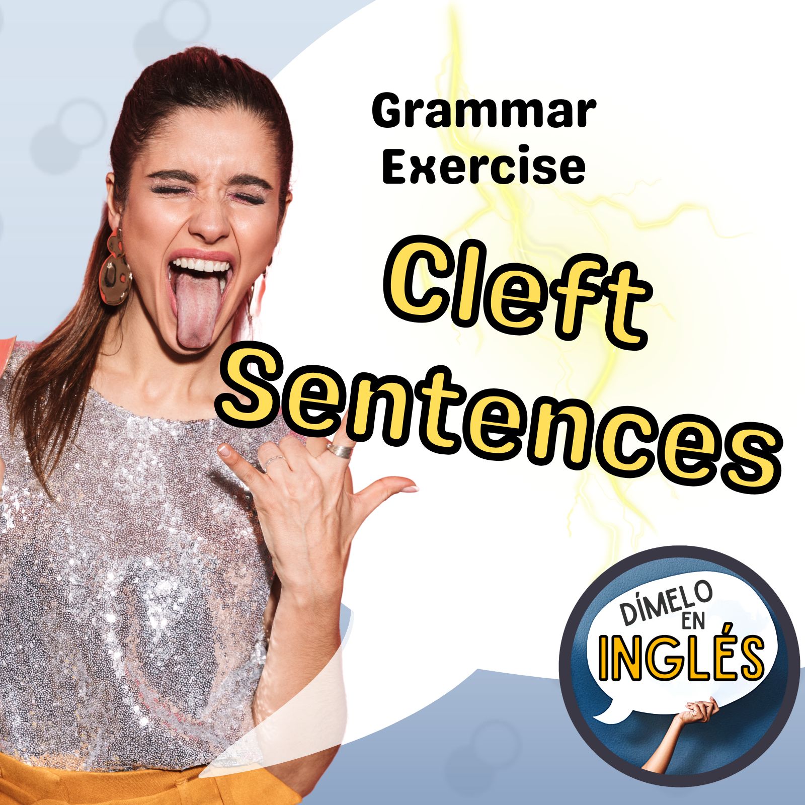 Understanding and Using Cleft Sentences at the B2 Level