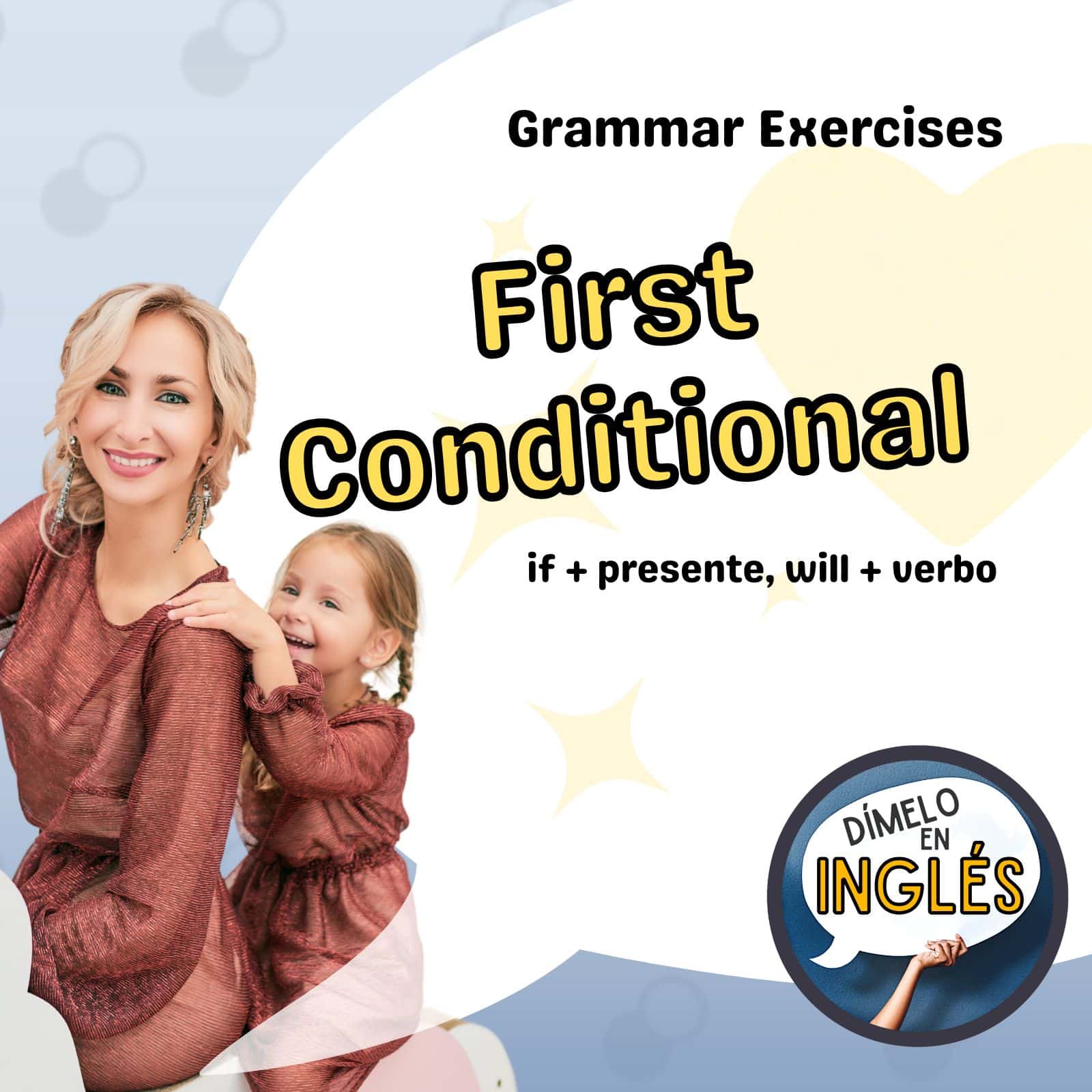 Understanding and Practicing the First Conditional for B1 Learners