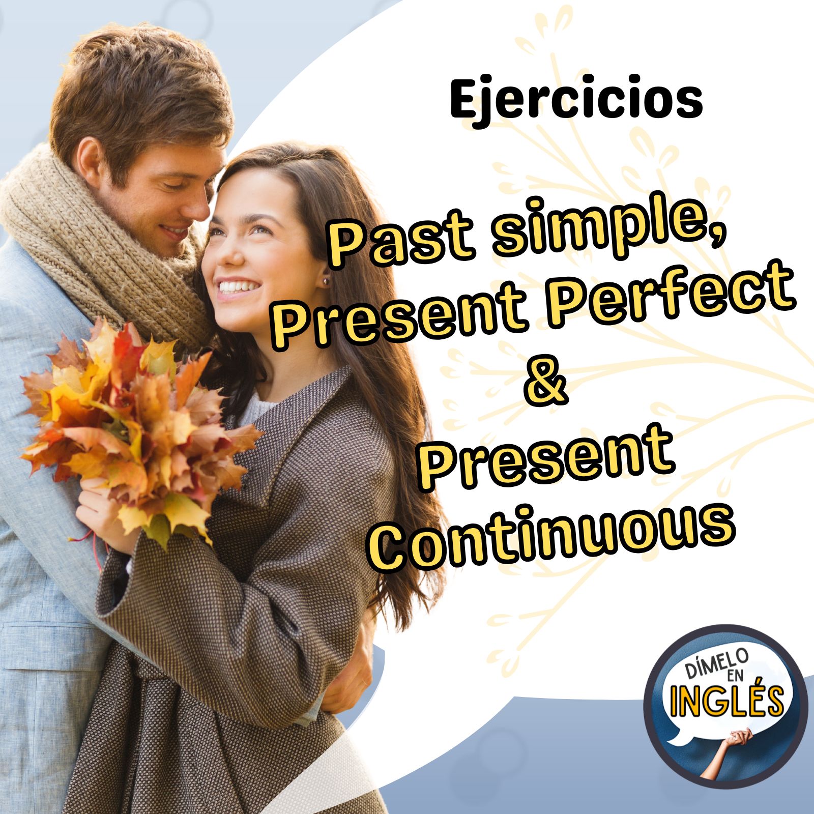 Understanding the Differences Between Past Continuous and Present Perfect Continuous Tenses at B1 Level