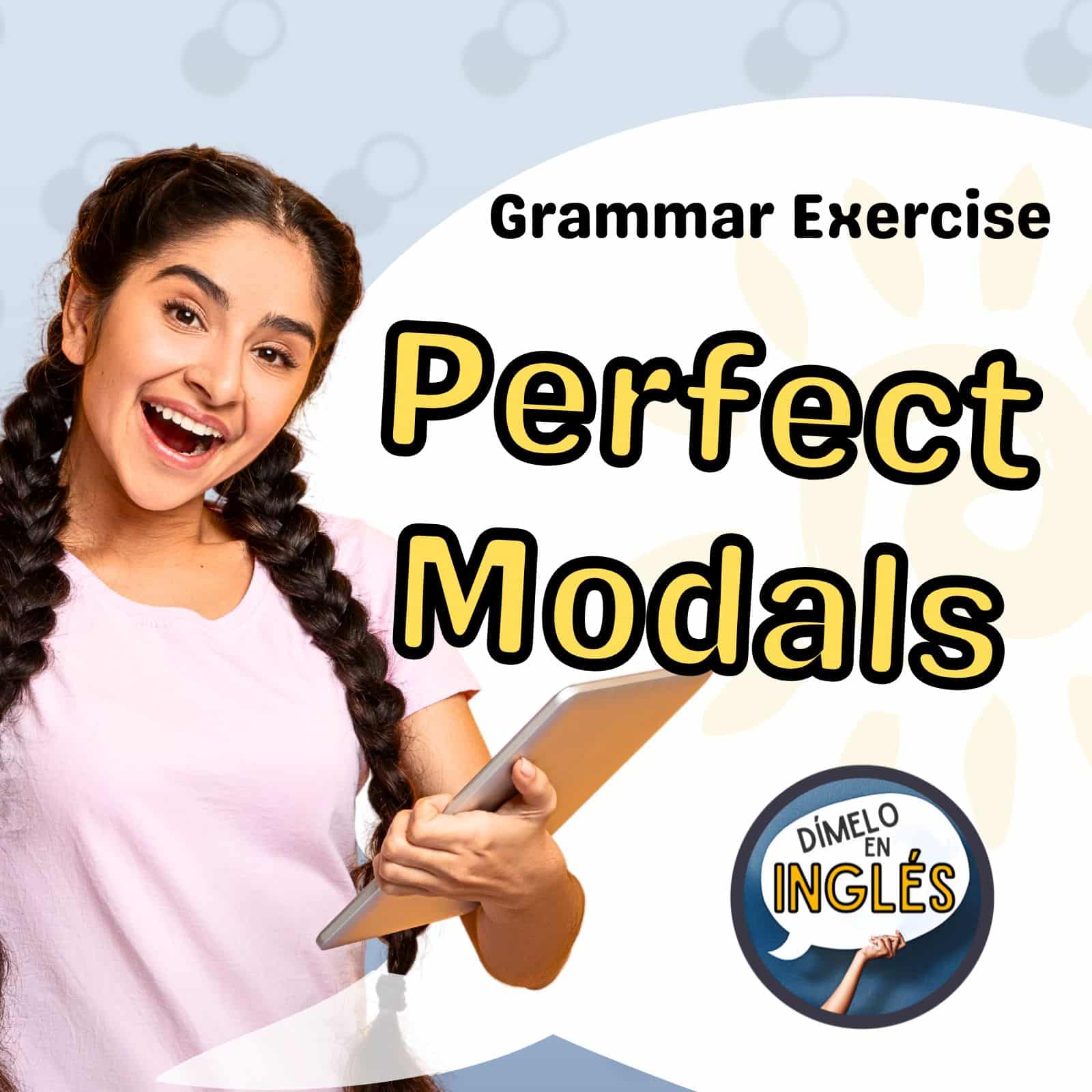 Understanding and Using Perfect Modal Verbs at B2 Level
