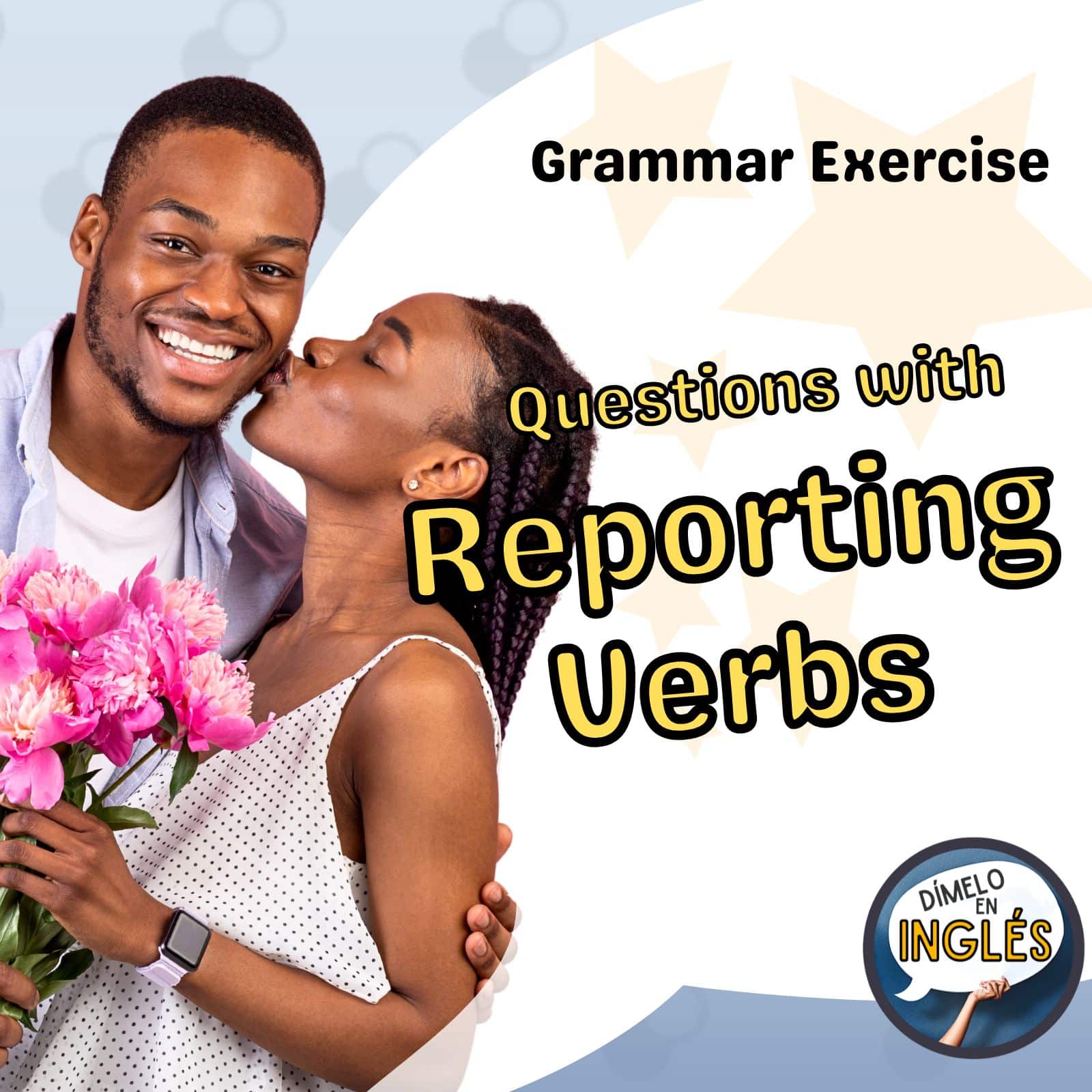 Understanding and Using Reported Speech: B2 Grammar Exercise on Reporting Verbs