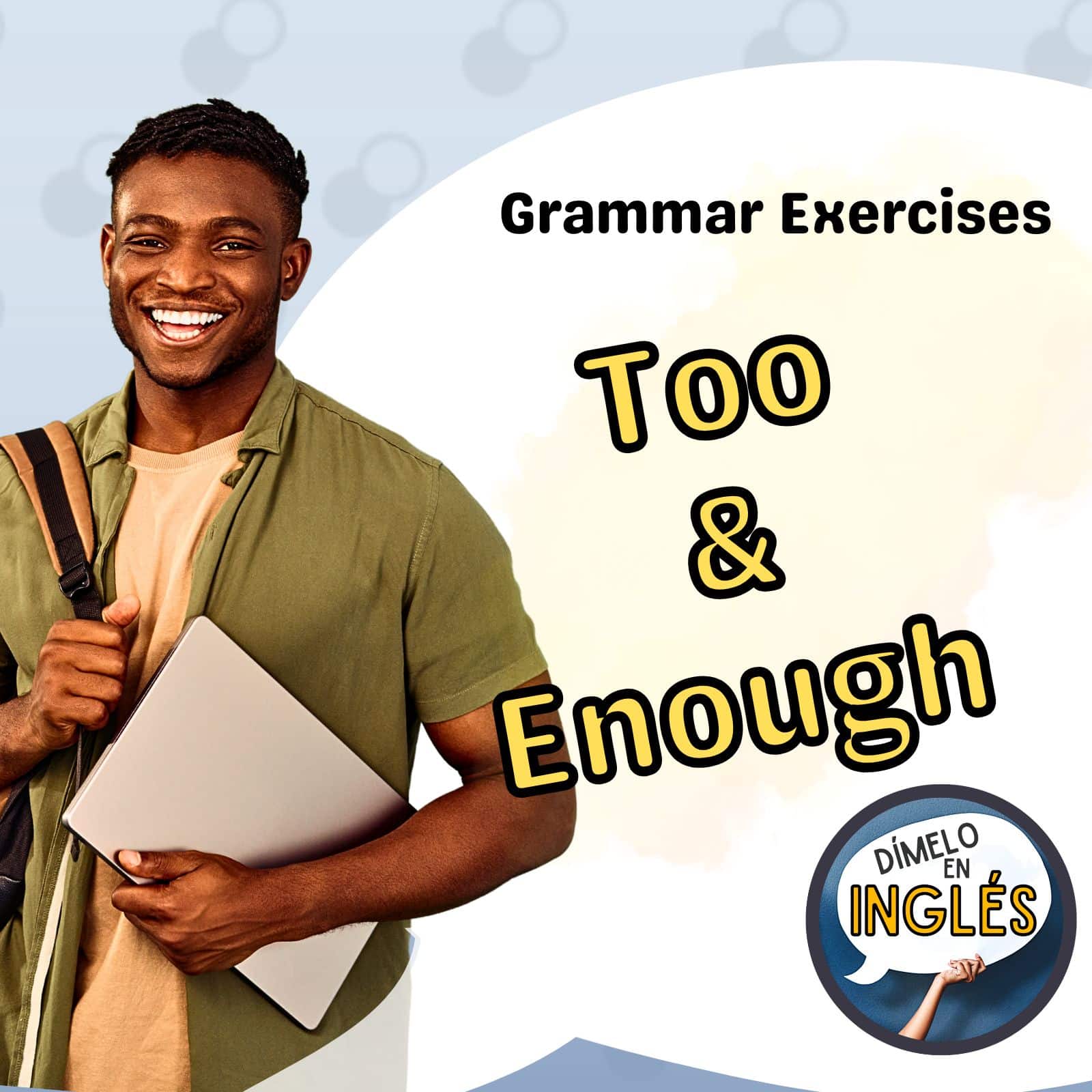 Understanding the Use of “Too” and “Enough” in Sentences