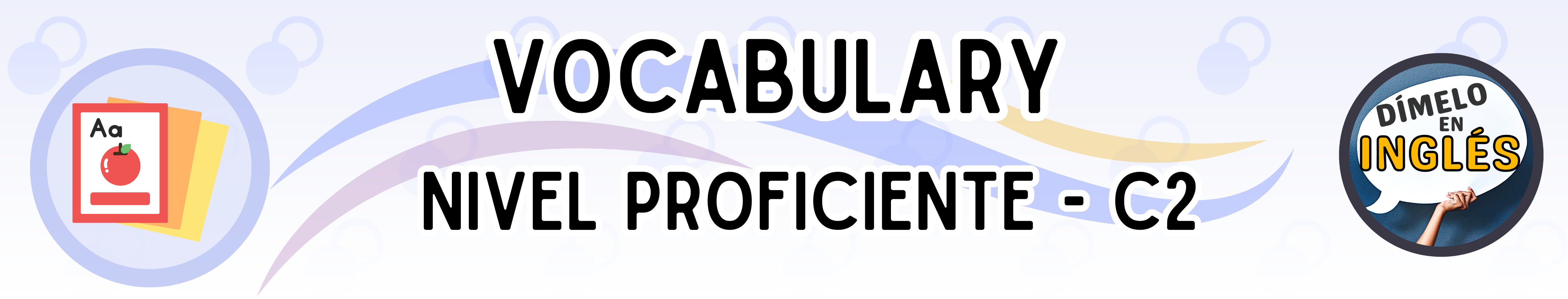 Banner Vocabulary C2 exercises